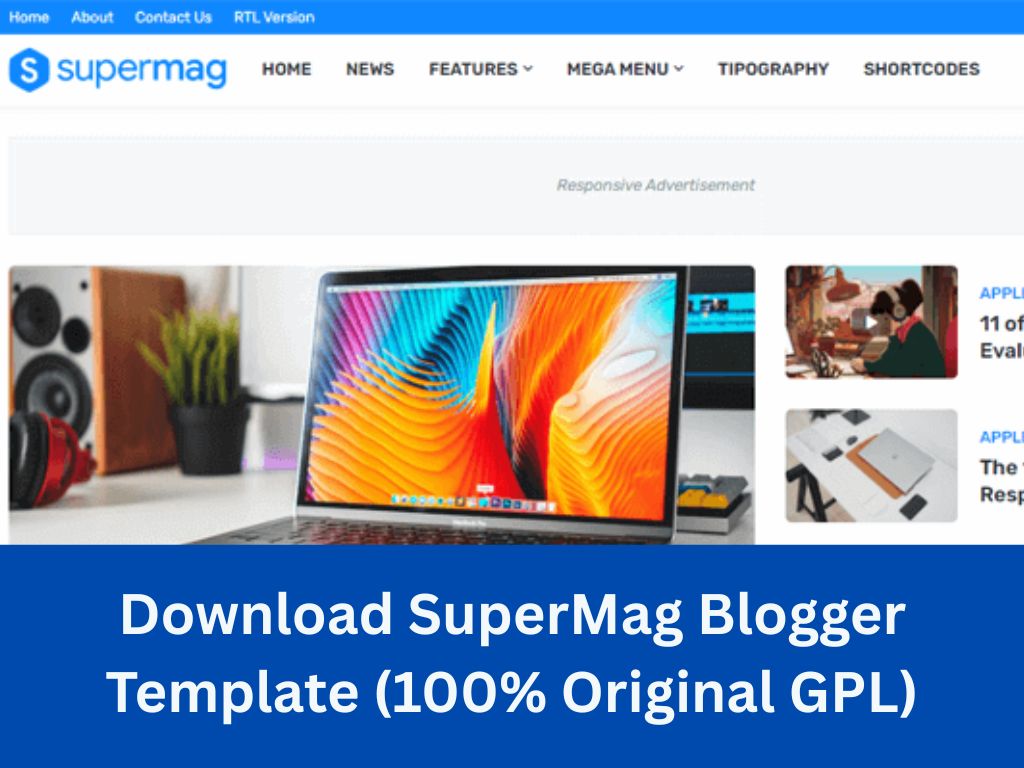 Download SuperMag Blogger Template (100% Original GPL)